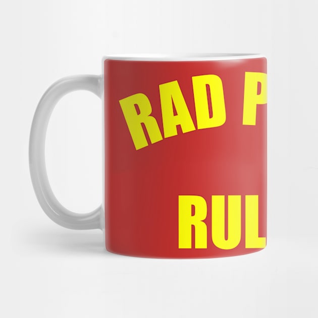 Rad Pack Rules by Born2BeRad